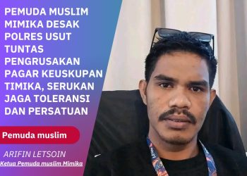 Pemuda Muslim Mimika Desak Polres Mimika Ungkap Pelaku Pengrusakan Pagar Keuskupan Timika