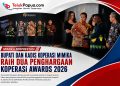 Raih Dua Penghargaan Koperasi Awards 2026, Bukti Dedikasi Bupati dan Kadis Koperasi untuk Mimika